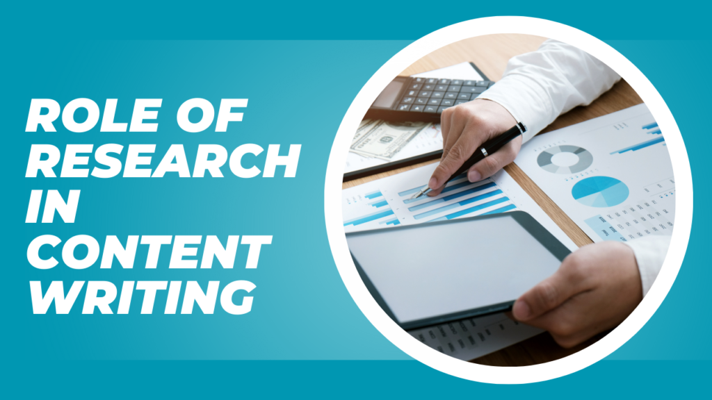 Role of Research in Content Writing