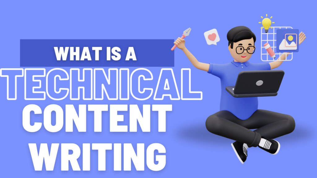 Technical Content Writing