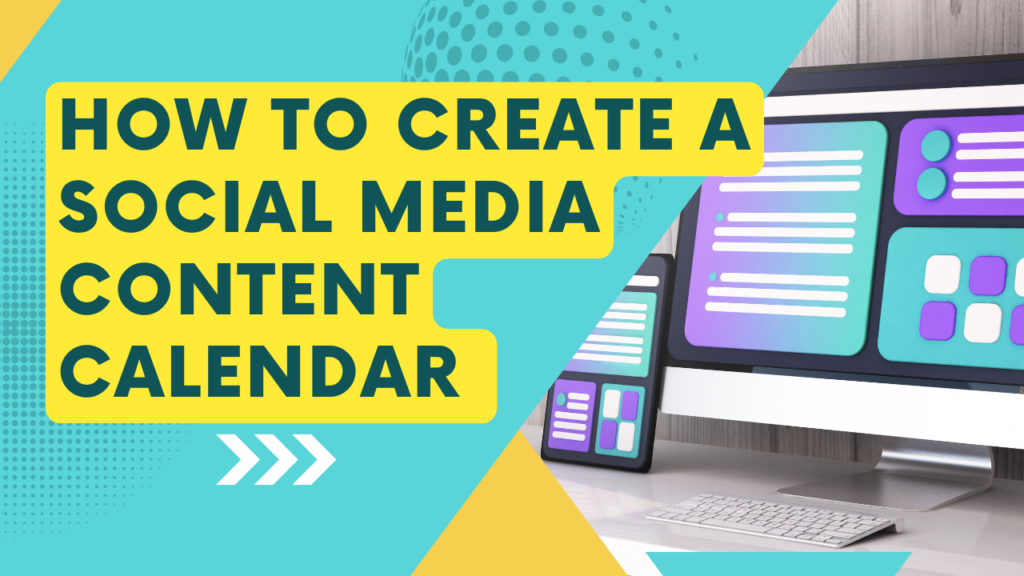 How to create a social media content calendar like a pro?