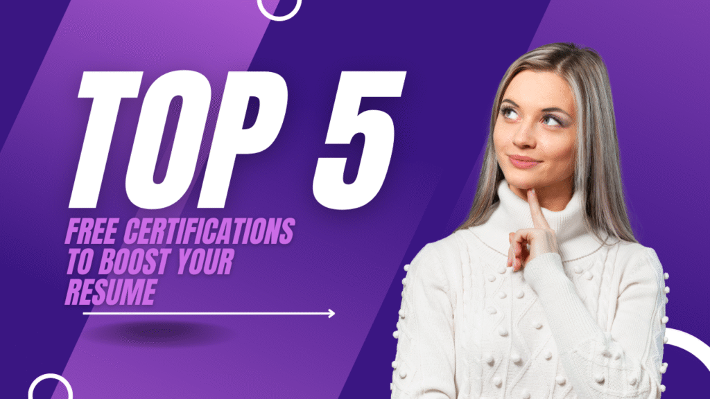 Top-5-free-certifications-to-boost-your-resume