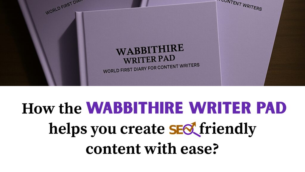 How the Wabbithire writer pad helps you create SEO- friendly content with ease_
