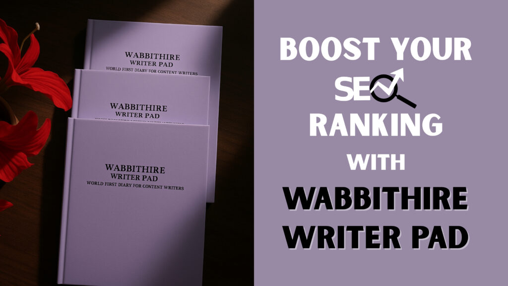 Copy of boost your SEO ranking with Wabbithire Writer Pad