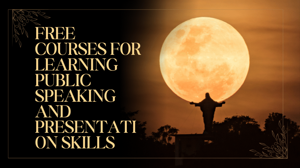 Free courses for learning public speaking and presentation skills