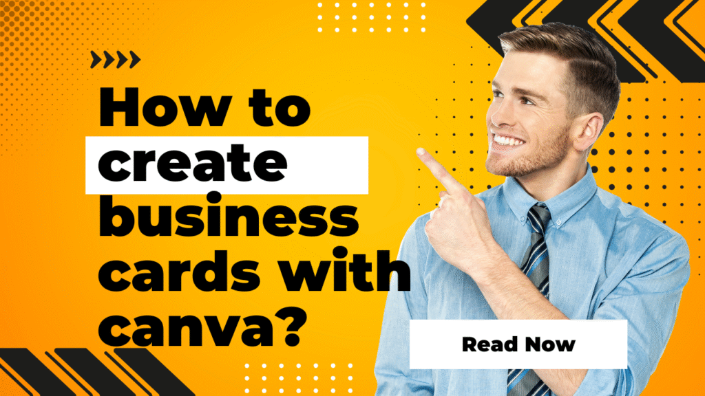 How to create business cards with Canva?