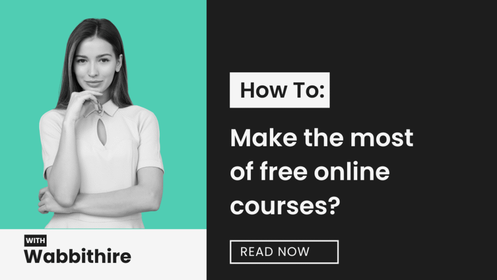 How-to-make-the-most-of-free-online-courses?