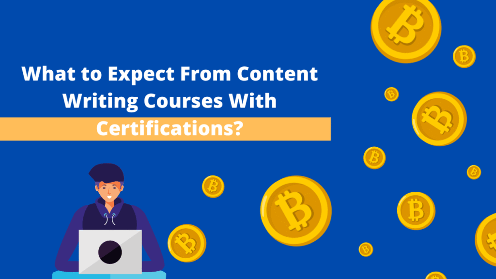 What to Expect From Content Writing Courses With Certifications?