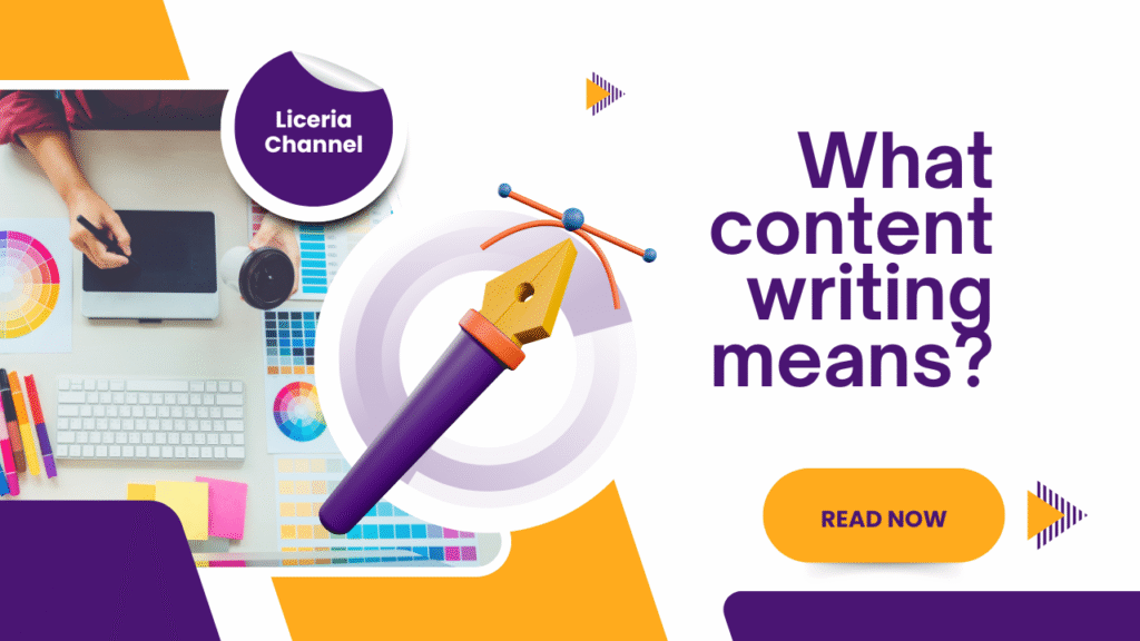 What content writing means?