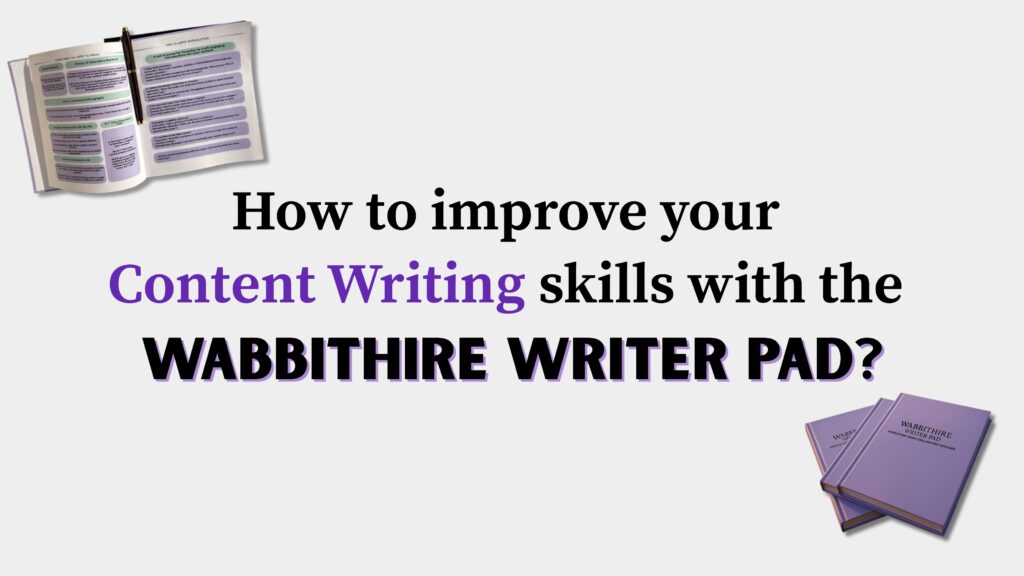 Copy of How to improve your content writing skills with the Wabbithire Writer pad (optional)