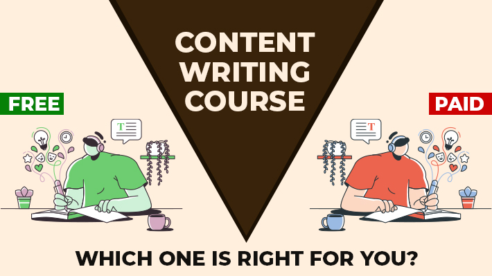 Free vs. Paid Content Writing Course Which One’s Right for You
