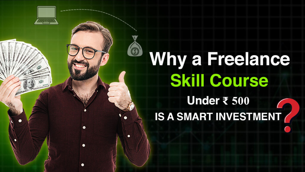 why skill course under 500 is a smart investment