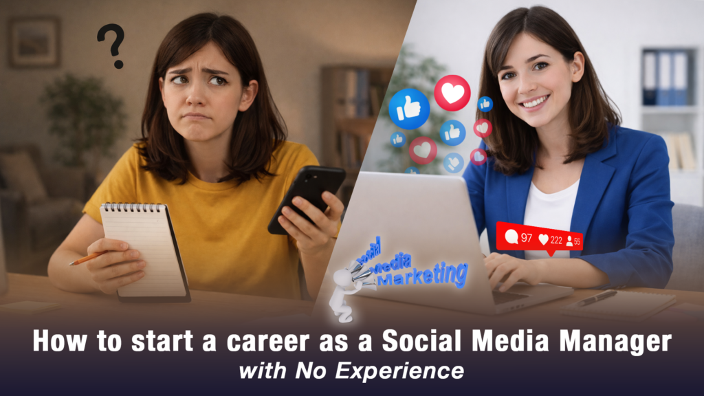 How To Become A Social Media Manager With Zero Experience_