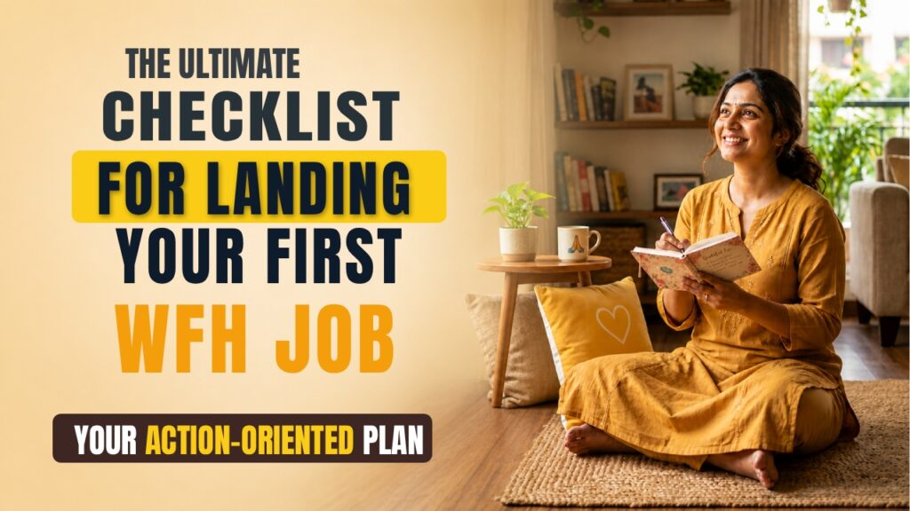 The ultimate checklist for landing your first WFH job